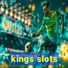 kings slots